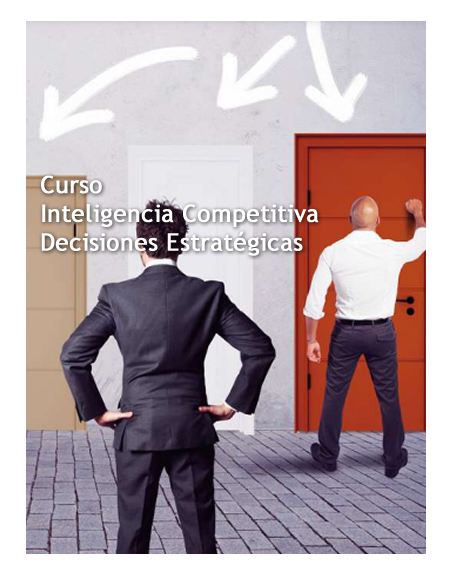 Inteligencia Competitiva Decisiones Estratégicas